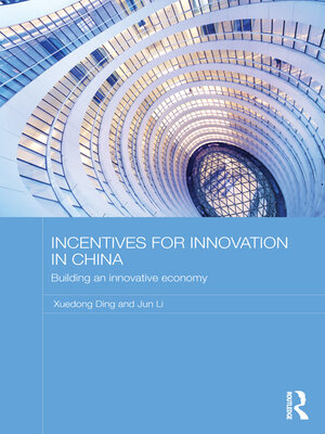 cover image of Incentives for Innovation in China